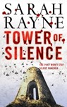 Tower of Silence - Sarah Rayne - 9781847396655