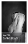 Incest - SADE,  Marquis de - 9781847492975