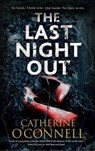 The Last Night Out - Catherine O'Connell - 9781847519269