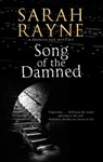 Song of the Damned - RAYNE,  Sarah - 9781847519443