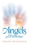 Angels in Your Presence - SULEIMAN,  Omar - 9781847741509