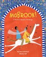 Mabrook! A World of Muslim Weddings - Na'ima B. Robert - 9781847805881