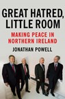 Great Hatred, Little Room - POWELL,  Jonathan - 9781847920331
