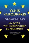 Adults In The Room - Yanis Varoufakis - 9781847924469