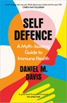 Self Defence - Daniel M Davis - 9781847927576