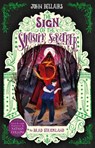 The Sign of the Sinister Sorcerer - The House With a Clock in Its Walls 12 - John Bellairs - 9781848129085