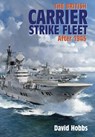 British Carrier Strike Fleet - David Hobbs - 9781848321717