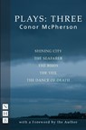 Conor McPherson Plays: Three - Conor McPherson - 9781848422094