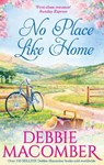No Place Like Home - Debbie Macomber - 9781848454453
