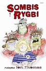 Sombis Rygbi - Dan Anthony - 9781848515703