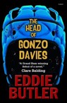 The Head of Gonzo Davies - Eddie Butler - 9781848518735