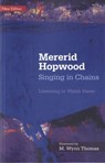 Singing in Chains (New and Updated) - Mererid Hopwood - 9781848519992