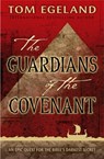 The Guardians of the Covenant - Tom Egeland - 9781848542372