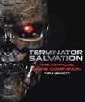 Terminator Salvation: The Movie Companion (Hardcover edition) - Tara Bennett - 9781848562028