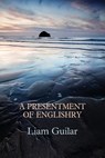 A Presentment of Englishry - GUILAR,  Liam - 9781848616622