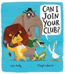 Can I Join Your Club? - KELLY,  John - 9781848694354
