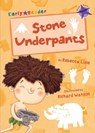 Stone Underpants - Rebecca Lisle - 9781848862975