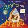 Emma on Mars - DUNNE,  Billy - 9781848867055