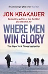 Where Men Win Glory - Jon (Author) Krakauer - 9781848873025