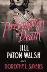 A Presumption of Death - Jill Paton Walsh ; Dorothy L Sayers - 9781848943797