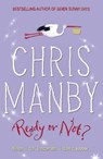 Ready or Not? - Chrissie Manby - 9781848948259