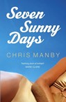 Seven Sunny Days - Chrissie Manby - 9781848949249