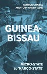 Guinea-Bissau - Patrick Chabal ; Toby Green - 9781849045216