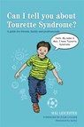 Can I tell you about Tourette Syndrome? - Mal Leicester - 9781849054072
