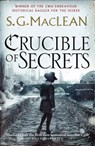 Crucible of Secrets - S.G. MacLean - 9781849163163