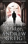 Romanno Bridge - Andrew Greig - 9781849164641