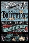 Breverton's Nautical Curiosities - Terry Breverton - 9781849166263