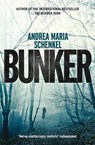 Bunker - Andrea Maria Schenkel - 9781849166317