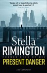 Present Danger - Stella Rimington - 9781849168526