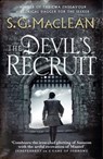 The Devil's Recruit - S.G. MacLean - 9781849169684
