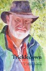 Trickledown - ANDREN,  C. Erik - 9781849211772