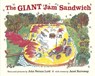 The Giant Jam Sandwich - Janet Burroway ; John Vernon Lord - 9781849413442