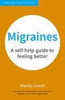 Migraines - Wendy Green - 9781849538084