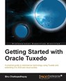 Getting Started with Oracle Tuxedo - Biru Chattopadhayay - 9781849686884