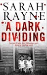 A Dark Dividing - Sarah Rayne - 9781849832281
