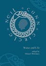 Water and Life - Alistair McCleery - 9781849952941