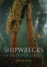 Shipwrecks of the Dover Straits - Stefan Panis - 9781849954969