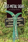 Cast Metal Signs - John Hannavy - 9781849956581