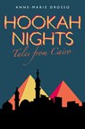 Hookah Nights - Anne-Marie Drosso - 9781850773146