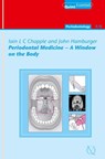Periodontal Medicine - A Window on the Body - Iain L. C. Chapple ; John Hamburger - 9781850973072