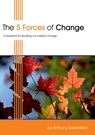 The 5 Forces of Change - Anthony Greenfield - 9781852526054
