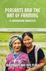 Peasants and the Art of Farming - Jan Douwe (Wageningen University) van der Ploeg - 9781853398766