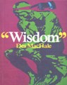 Wisdom - Des MacHale - 9781853754883