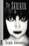 The Skriker - Caryl Churchill - 9781854592750