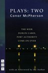 Conor McPherson Plays: Two - Conor McPherson - 9781854597779