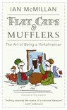 Flat Caps & Mufflers - Ian McMillan - 9781855683532